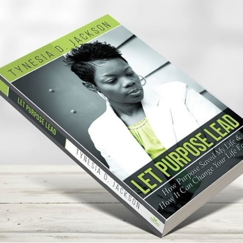 Let Purpose Lead (E-Book) by Tynesia D. Jackson